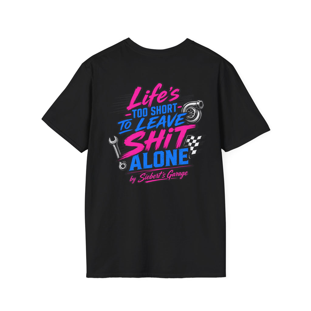 Life’s to shortT-Shirt — Siebert's Auto Service Vintage Logo Tee