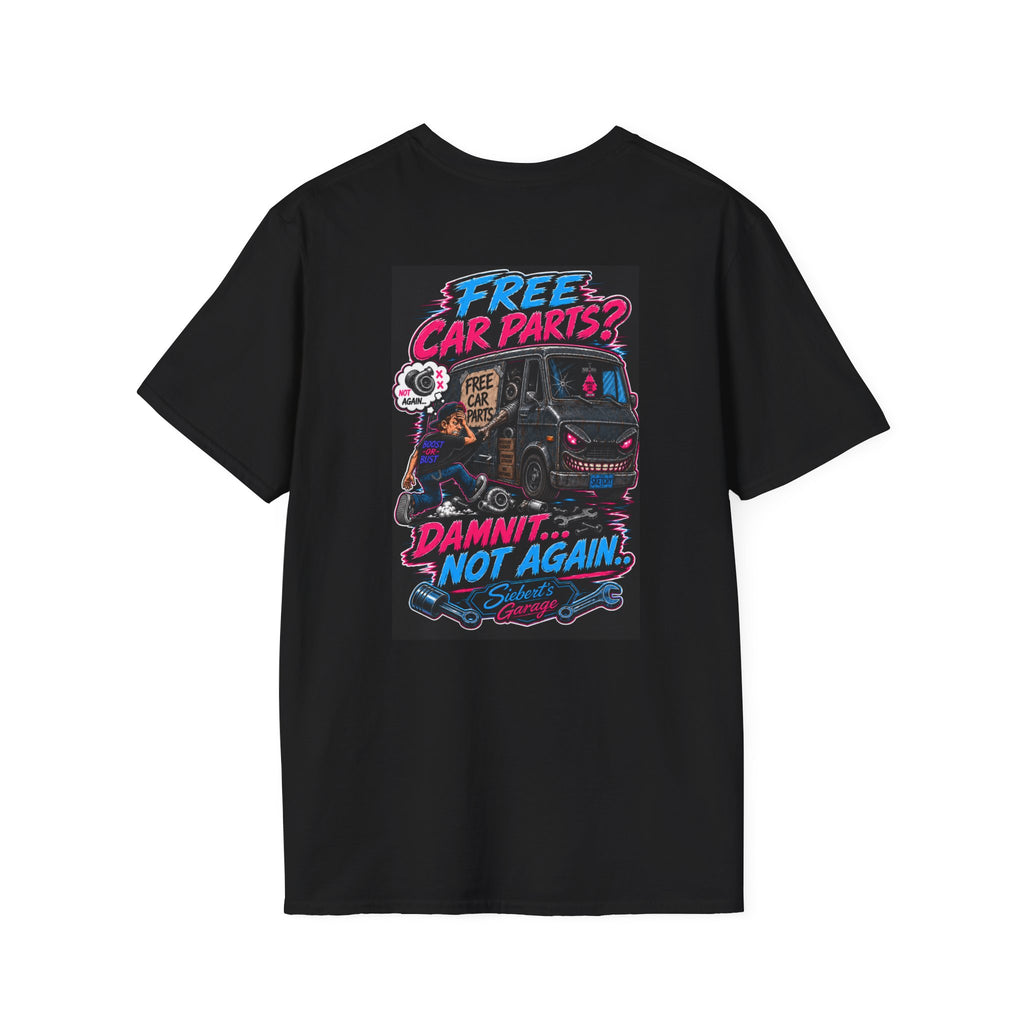 Not again T-Shirt — Siebert's Garage Retro Neon Logo Tee