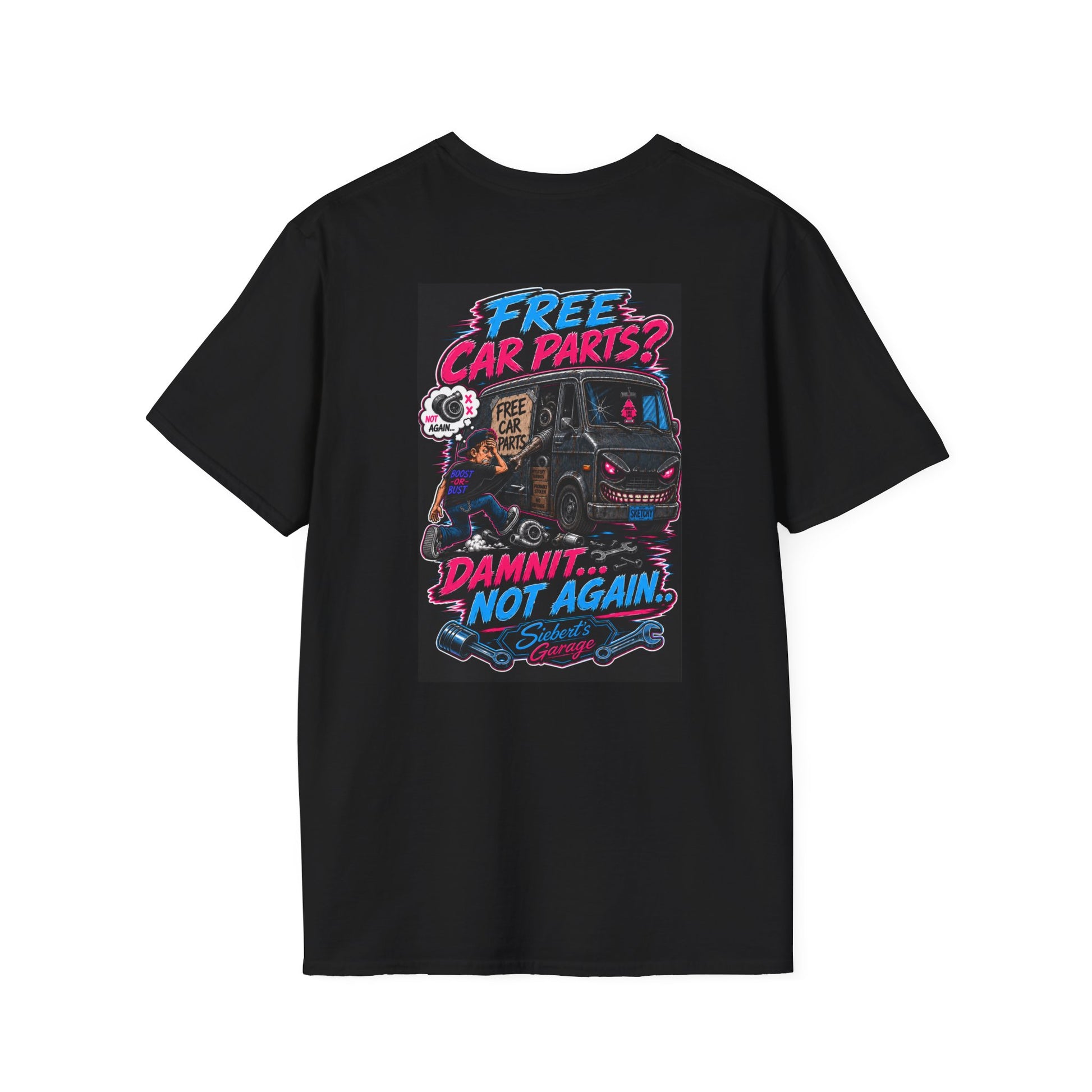 Not again T-Shirt — Siebert's Garage Retro Neon Logo Tee